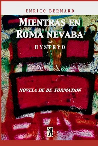 Mientras en Roma nevaba: Hystryo von BeaT