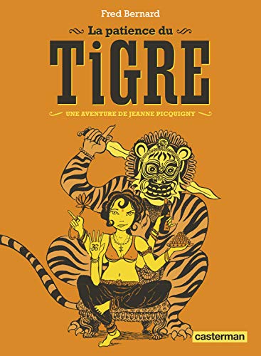 La Patience du Tigre: NE2016