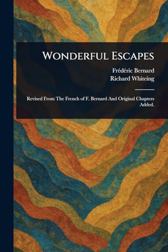 Wonderful Escapes von Anson Street Press