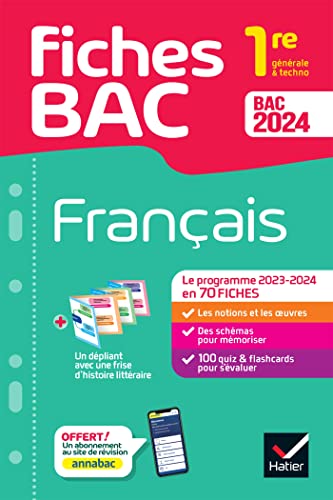 Fiches bac Français 1re générale & techno Bac 2024: avec les oeuvres au programme 2023-2024 von HATIER