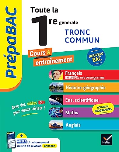 Prépabac - Toute la 1re générale (tronc commun) - Bac 2025 (toutes les matières): Français, Histoire-Géographie, Enseignement scientifique & maths, Anglais