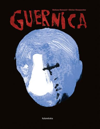 Guernica (Fuera de colección) von Kalandraka