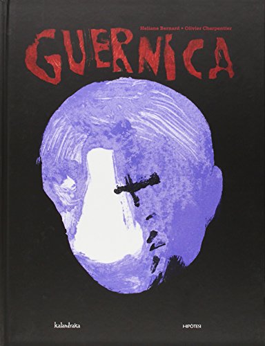Guernica (Llibres per a somniar) von Kalandraka