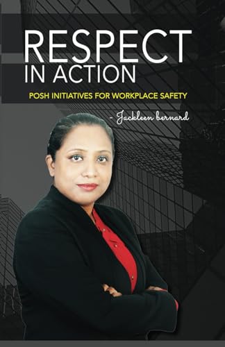 RESPECT IN ACTION : POSH Initiatives for Workplace safety von Adhyyan Books