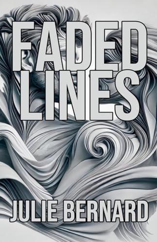 Faded Lines von Julie Bernard