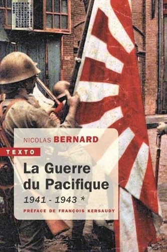 La guerre du Pacifique tome 1: 1941 - 1943