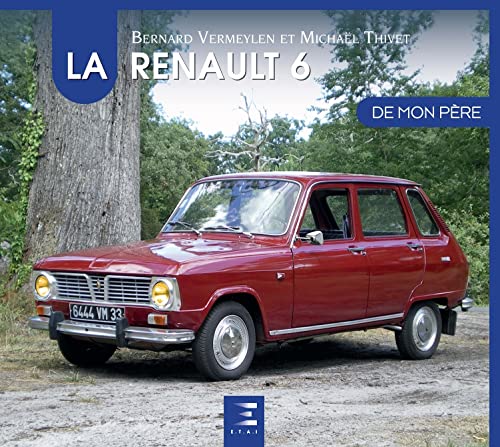 LA RENAULT 6 von ETAI