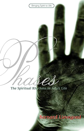 Phases: The Spiritual Rhythms of Adult Life: The Spiritual Rhythms in Adult Life (Bringing Spirit to Life) von Rudolf Steiner Press