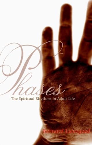 Phases: The Spiritual Rhythms of Adult Life: The Spiritual Rhythms in Adult Life (Bringing Spirit to Life)