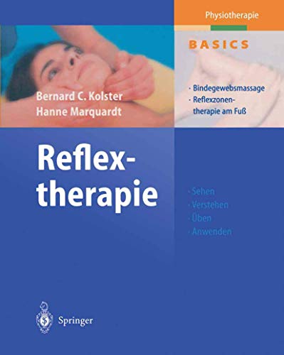 Reflextherapie: Bindegewebsmassage Reflexzonentherapie am Fuß (Physiotherapie Basics)