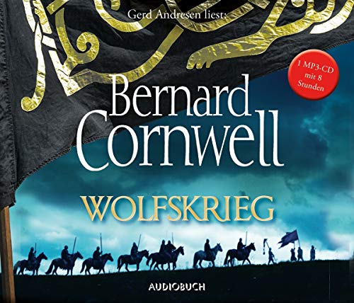 Wolfskrieg: MP3 Format, Lesung. Gekürzte Ausgabe (Die Uhtred-Saga)