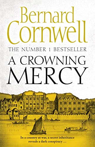 A Crowning Mercy: The enthralling historical suspense novel from the Sunday Times bestselling author von HarperCollins