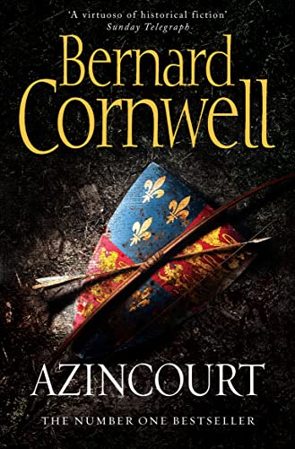 Azincourt: The gripping historical fiction book from the Sunday Times bestselling author Azincourt: The gripping historical fiction book from the Sunday Times bestselling author