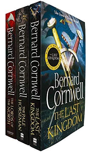 The Last Kingdom Series Series Books 1 - 3 Collection Set by Bernard Cornwell (The Last Kingdom, The Pale Horseman & The Lords of the North)