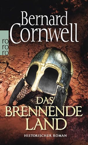 Das brennende Land: Historischer Roman