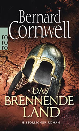 Das brennende Land: Historischer Roman von Rowohlt