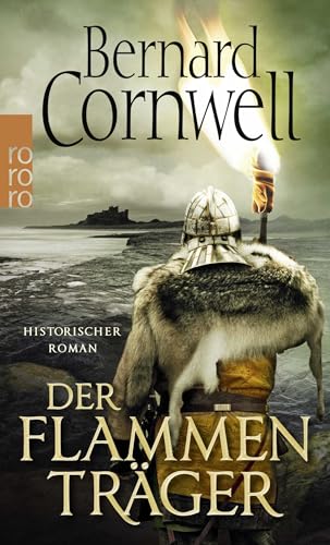 Der Flammenträger: Historischer Roman