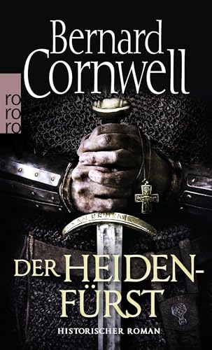 Der Heidenfürst: Historischer Roman