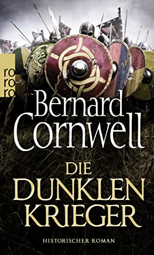Die dunklen Krieger: Historischer Roman