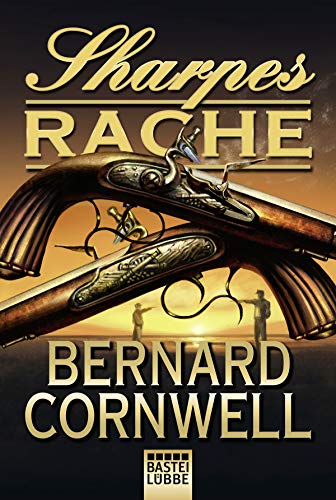 Sharpes Rache (Sharpe-Serie, Band 19)