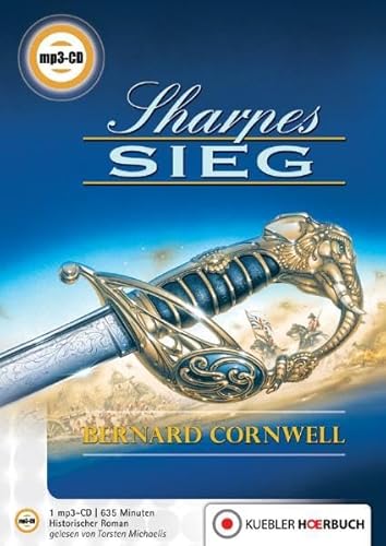 Sharpes Sieg: Historischer Roman - mp3-CD (Richard Sharpe)