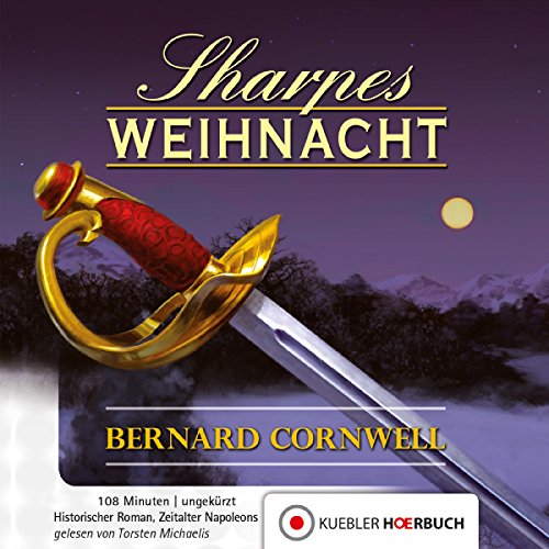 Sharpes Weihnacht: Historischer Roman (Richard Sharpe)