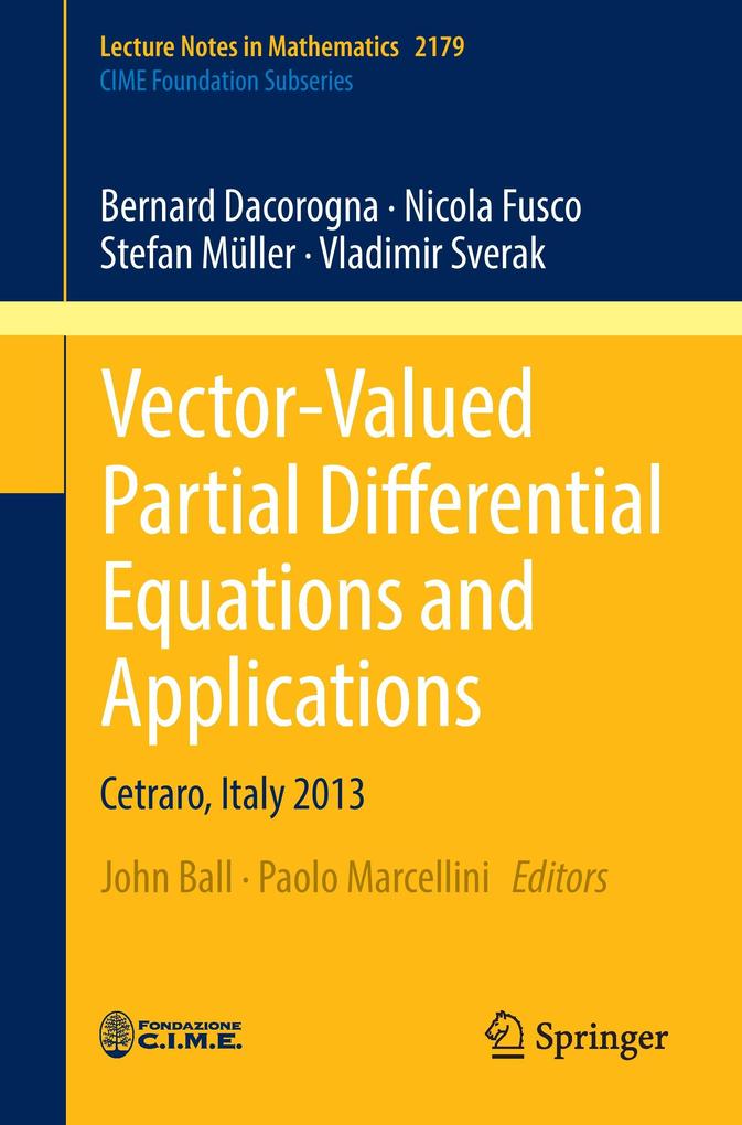 Vector-Valued Partial Differential Equations and Applications von Springer International Publishing