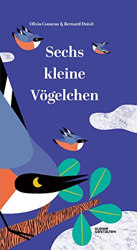Sechs kleine Vögelchen von Gestalten, Die, Verlag