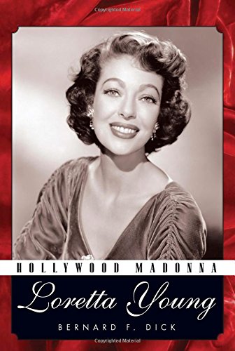 Hollywood Madonna: Loretta Young (Hollywood Legends) von Brand: University Press of Mississippi