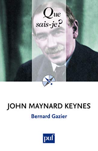 John Maynard Keynes von QUE SAIS JE
