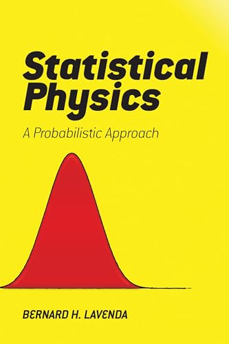 Statistical Physics: A Probabilistic Approach (Dover Books on Physics) von Dover Publications