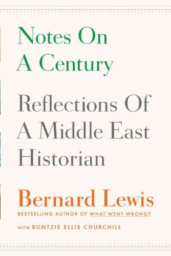 Notes on a Century: Reflections of a Middle East Historian von Viking