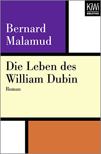 Die Leben des William Dubin: Roman