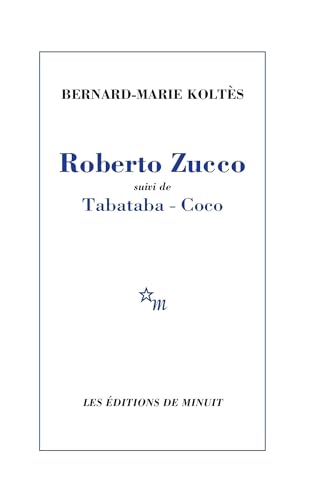 Roberto Zucco suivi de Tabataba - Coco