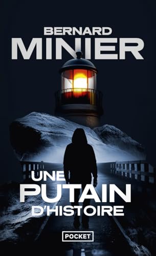 Une putain d'histoire: Thriller