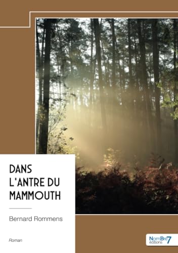 Dans l'antre du mammouth von Nombre7