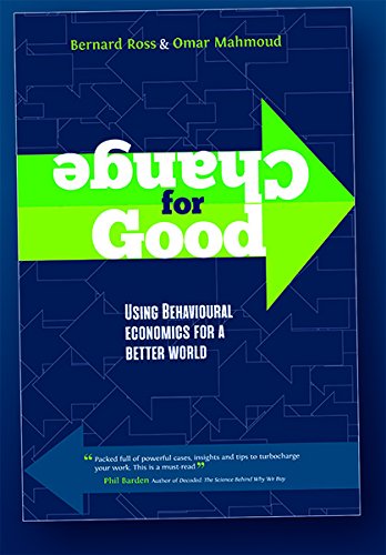 Change for Good- using behavioural economics for a better world