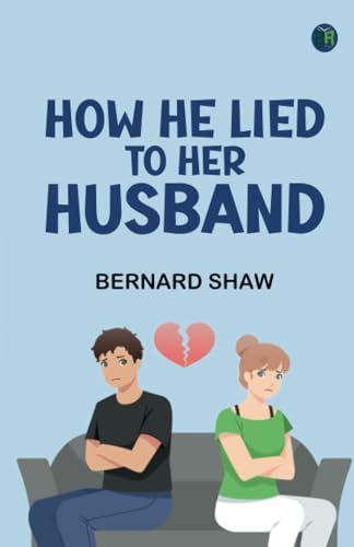 How He Lied to Her Husband von Zinc Read