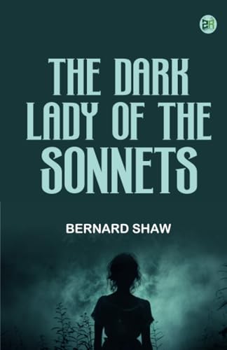 The Dark Lady of the Sonnets von Zinc Read