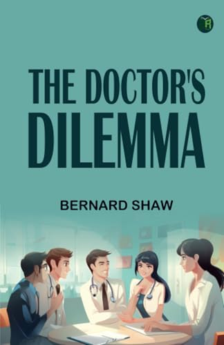 The Doctor's Dilemma von Zinc Read