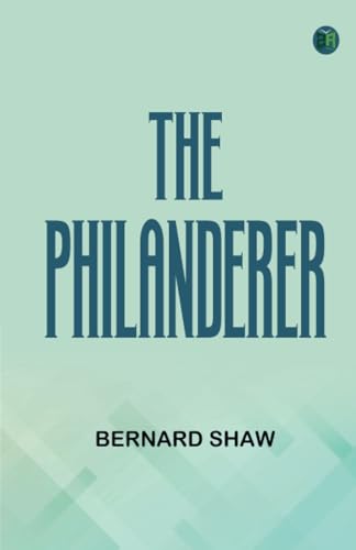 The Philanderer von Zinc Read