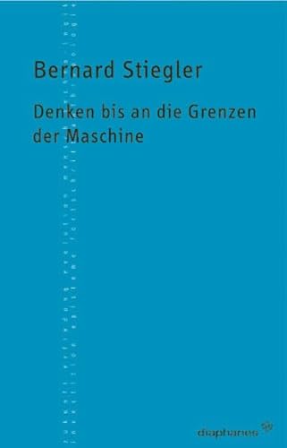 Denken bis an die Grenzen der Maschine (TransPositionen)