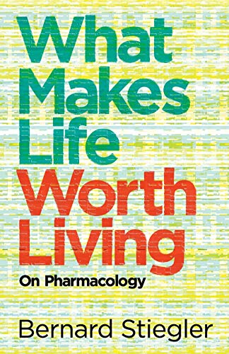 What Makes Life Worth Living: On Pharmacology