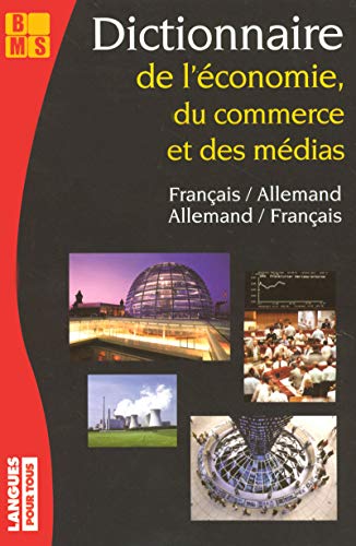 Dictionnaire économique allemand: Edition bilingue allemand-français français-allemand von LANGUES POUR TO