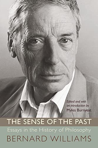 The Sense of the Past: Essays in the History of Philosophy von Princeton University Press
