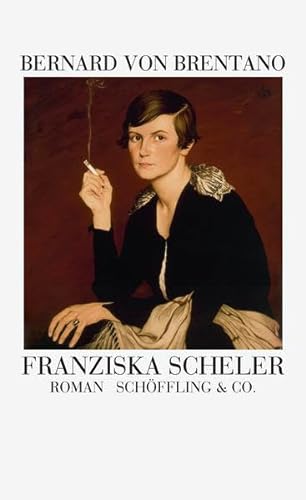 Franziska Scheler: Roman von Schöffling
