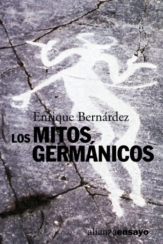 Los mitos germánicos (Alianza Ensayo, Band 3492194)