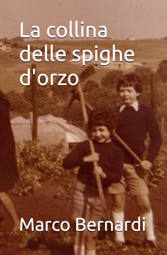 La collina delle spighe d'orzo
