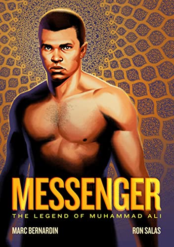 Messenger: The Legend of Muhammad Ali von First Second