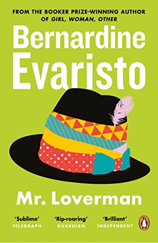 Mr Loverman: From the Booker prize-winning author of Girl, Woman, Other